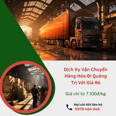 Chành xe vận chuyển hàng đi Quảng Trị